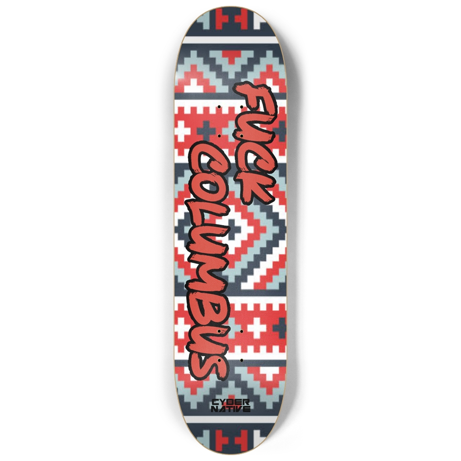 F*** Columbus - Red - 81/4 Inch